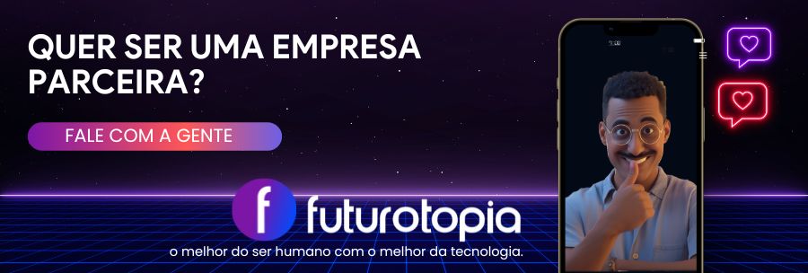 Seja parceiro do futurotopia